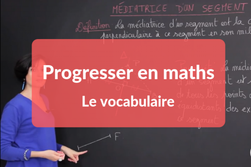 Progresser en mathsle vocabulaire (1).png
